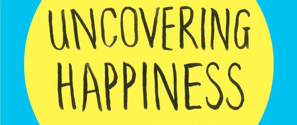 Uncovering Happiness