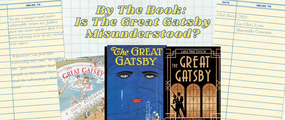 By the Book: Is The Great Gatsby Misunderstood?