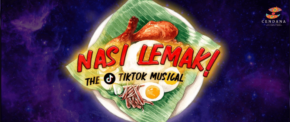 Everyone’s A Critic - Nasi Lemak: The TikTok Musical