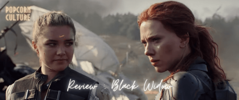 Popcorn Culture - Review: Black Widow