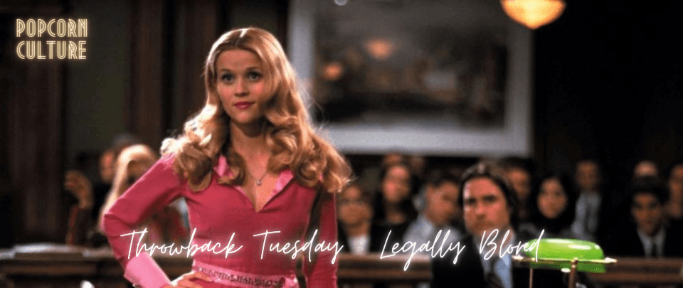 Popcorn Culture - Legally Blonde