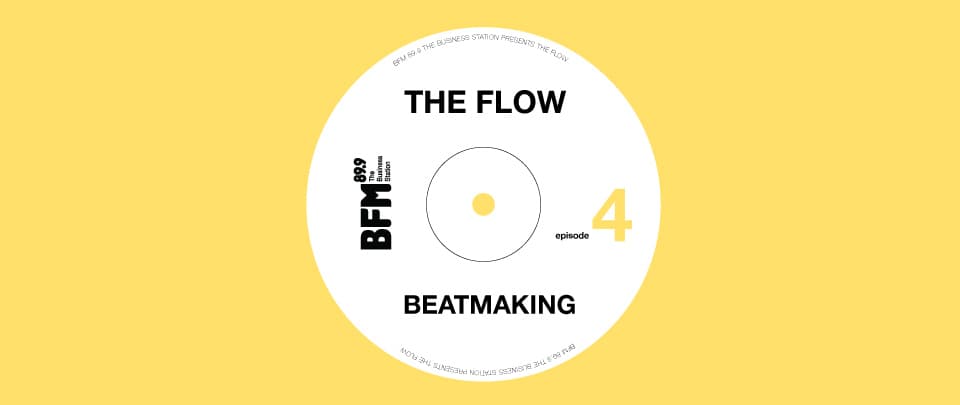 The Flow: Episode 4 - Beatmaking