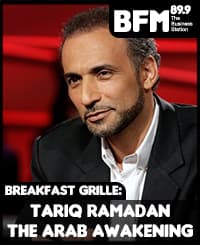 Tariq Ramadan and The Arab Awakening