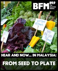 Hear and Now.. in Malaysia Season 2, Ep 5: From Seed to Plate