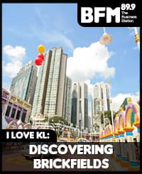 I LOVE KL: Discovering Brickfields