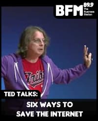 TED Talks Ep 59: Six ways to save the internet