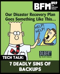 7 Deadly Sins of Backups