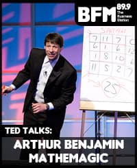 TED Talks Ep 36: Arthur Benjamin does 'Mathemagic'