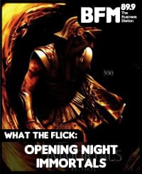 WTF: Opening Night - Immortals